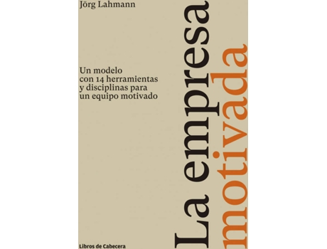 Livro La Empresa Motivada de Jörg Lahmann (Espanhol)