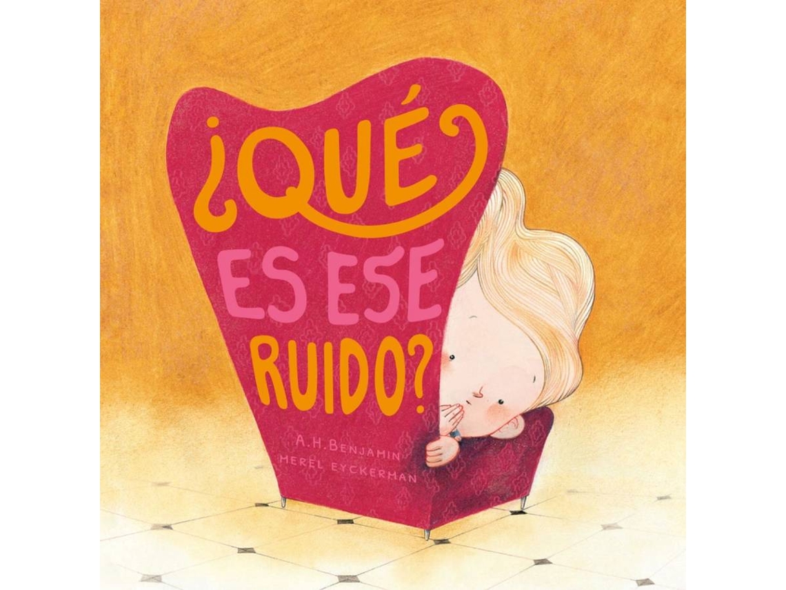 Livro ¿Què Es Ese Ruido? de Eyckerman Benjamin (Espanhol)
