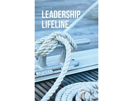 Livro Leadership Lifeline De Jim Kerley (inglês)
