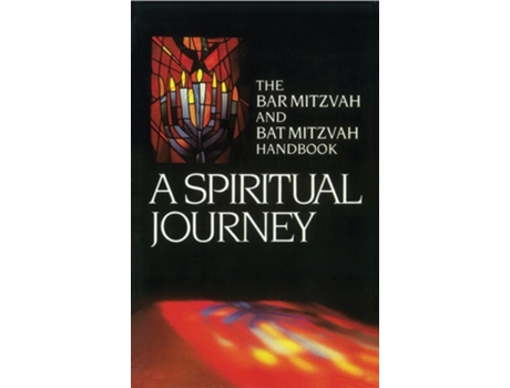 Livro A Spiritual Journey The Bar Mitzvah and Bat Mitzvah Handbook de Behrman House (Inglês)