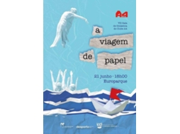 Bilhete A VIAGEM DE PAPEL | GALA CLUBE A4