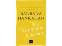 Livro The Frangipani Gardens de Barbara Hanrahan (Inglês)
