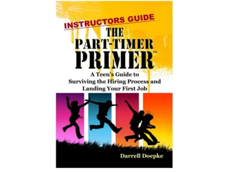 Livro The PartTimer Primer Instructors Guide de Darrell Doepke (Inglês)