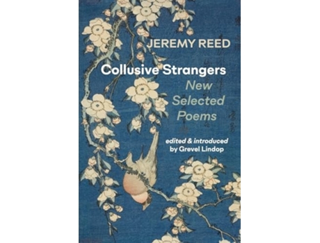 Livro Collusive Strangers de Jeremy Reed (Inglês)