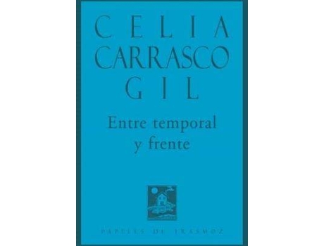 Livro Entre temporal y frente de Carrasco Gil, Celia (Espanhol)