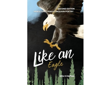 Livro Like an Eagle - Second Edition de Alta H Haffner (Inglês)