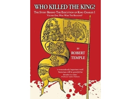 Livro Who Killed The King? de Robert Temple (Inglês - Capa Dura)