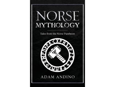 Livro Norse Mythology Tales from the Norse Pantheon de Adam Andino (Inglês)