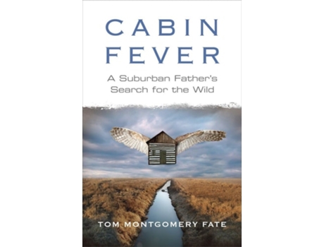 Livro Cabin Fever de Tom Montgomery Fate (Inglês)