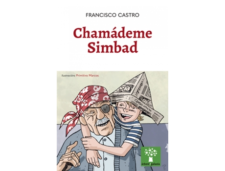 Livro Chamádeme Simbad de Francisco Castro (Galego)