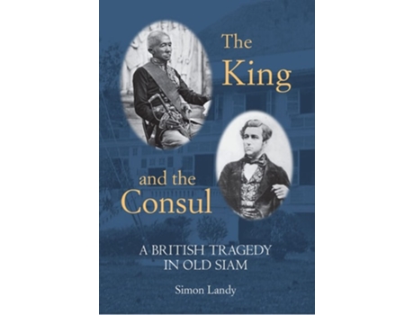 Livro The King and the Consul de Simon Landy (Inglês - Capa Dura)