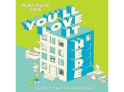 Livro Youll Love It Here de Natalie Sue (Inglês)