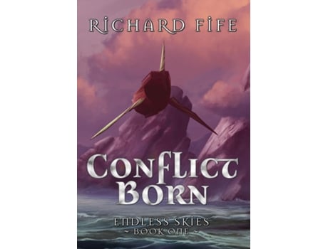Livro Conflict Born De Richard Fife (inglês)