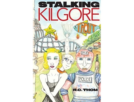 Livro Stalking Kilgore Trout de Rachel C Thompson (Inglês)