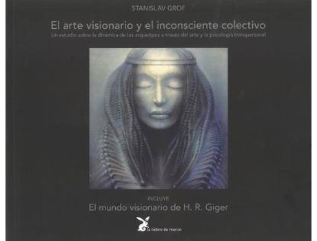 Livro El Arte Visionario Y El Inconsciente Colectivo de Stanislav Grof (Espanhol)