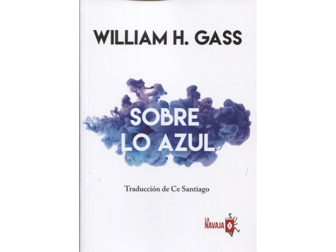 Livro Sobre Lo Azul de William H Gass (Espanhol)