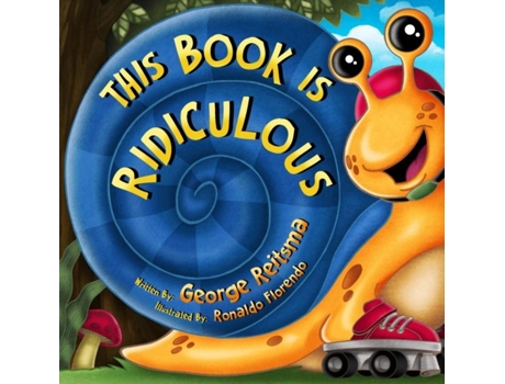 Livro This Book Is Ridiculous De George Reitsma (inglês)