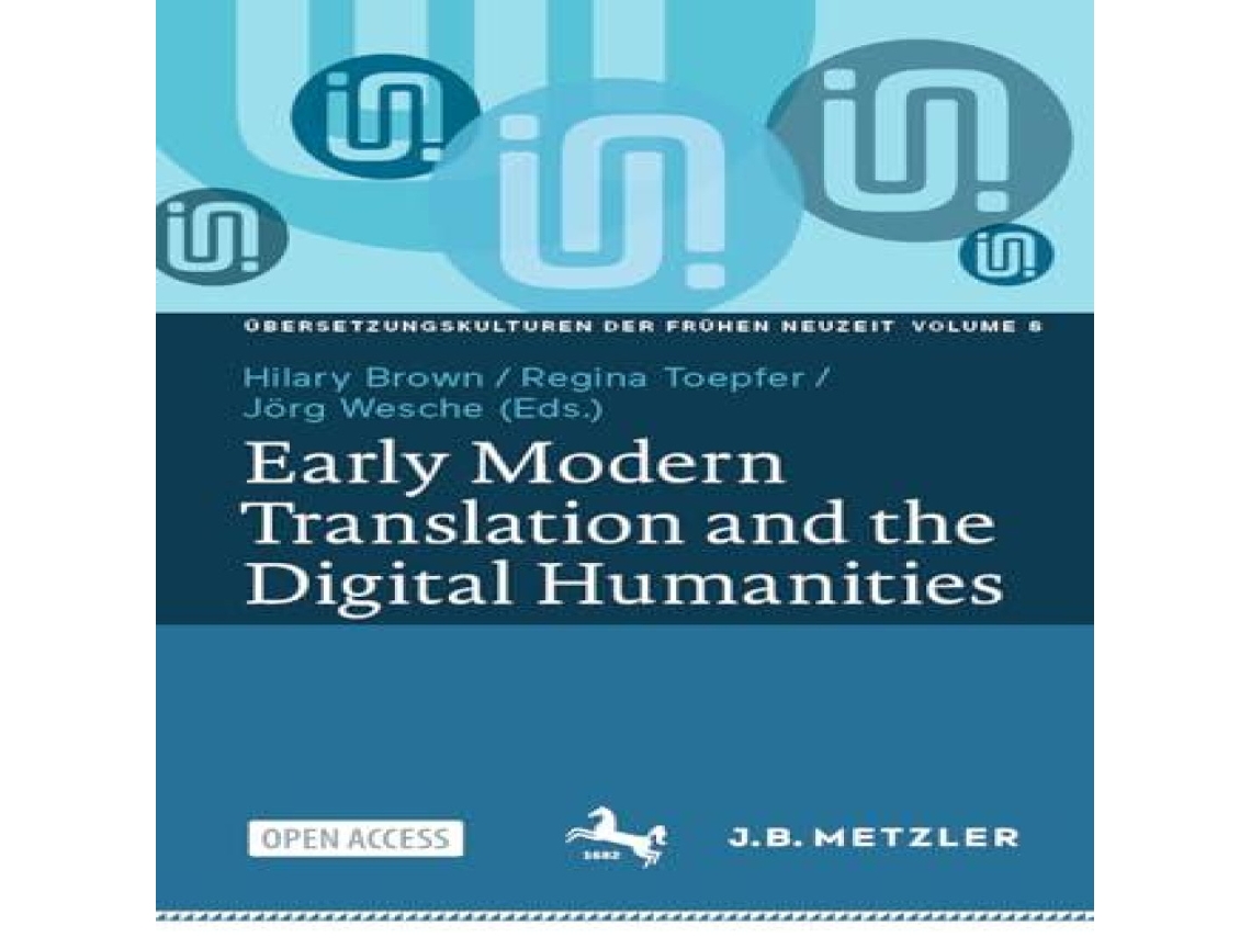 Livro Early Modern Translation and the Digital Humanities de Springer Nature BV (Inglês)
