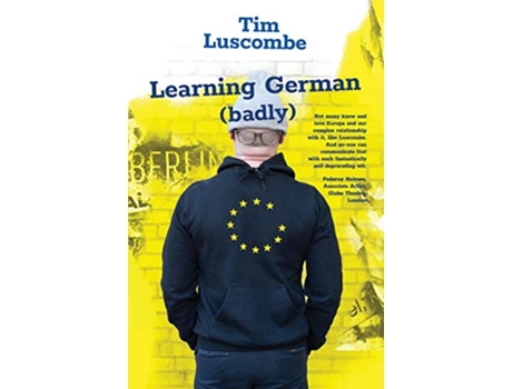 Livro Learning German badly de Tim Luscombe (Inglês)