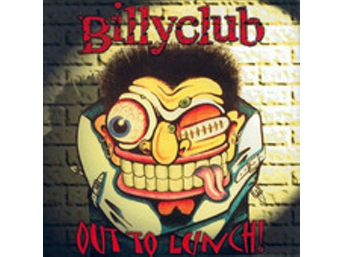 CD Billyclub - Out To Lunch!