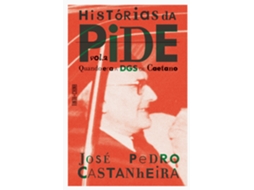 Histórias Da Pide - Volume 2: