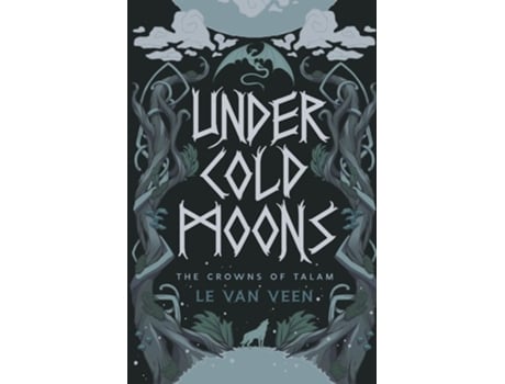 Livro Under Cold Moons de LE Van Veen (Inglês)