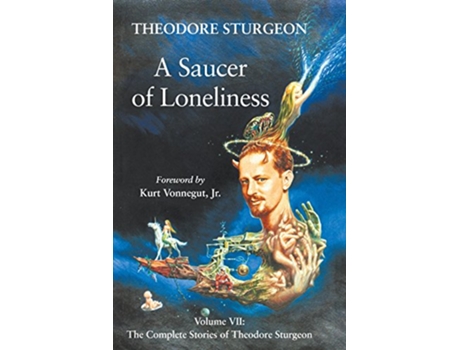 Livro Saucer of Loneliness de Theodore Sturgeon (Inglês - Capa Dura)