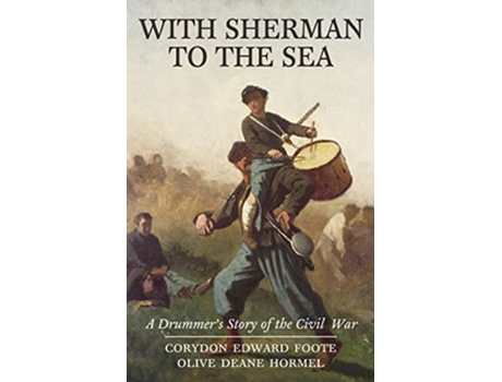 Livro With Sherman to the Sea de Corydon Foote Olive Hormel (Inglês)