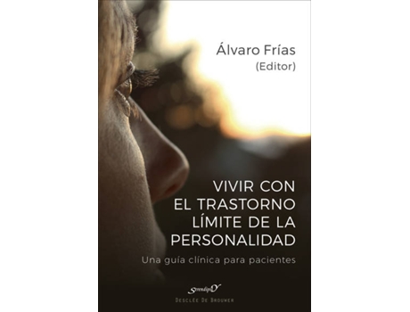 Livro Vivir Con El Trastorno Límite De Personalidad de Álvaro Frías Ibañez (Espanhol)