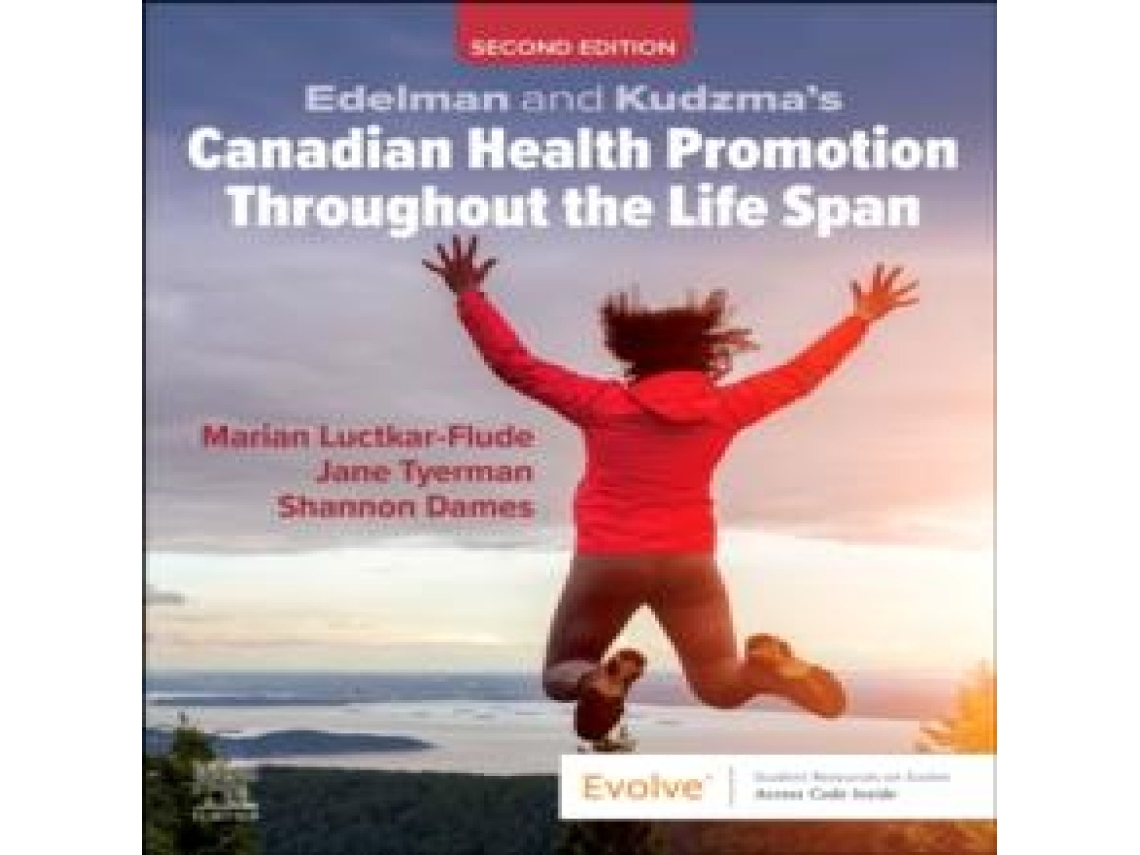 Livro Edelman and Kudzmas Canadian Health Promotion Throughout the Life Span de Elsevier Health Sciences (Inglês)