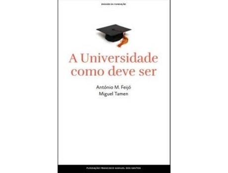 Livro A Universidade Como Deve Ser A Universidade Como Deve Se