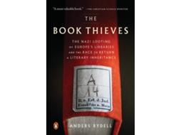 Livro The Book Thieves The Nazi Looting of Europes Libraries and the Race to Return a Literary Inheritance de Anders Rydell (Inglês)