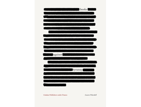 Livro Books against Tyranny de Laura Vilardell (Inglês)