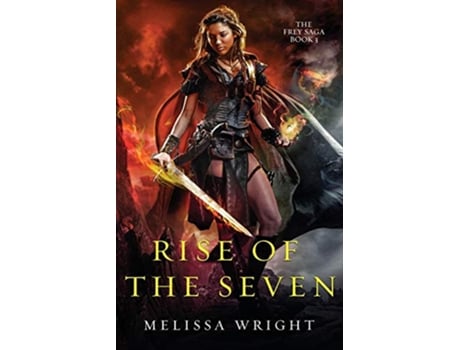 Livro Rise of the Seven 3 The Frey Saga de Melissa Wright (Inglês)