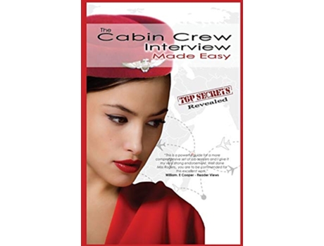 Livro The Cabin Crew Interview Made Easy Out of Print de Caitlyn Rogers (Inglês)