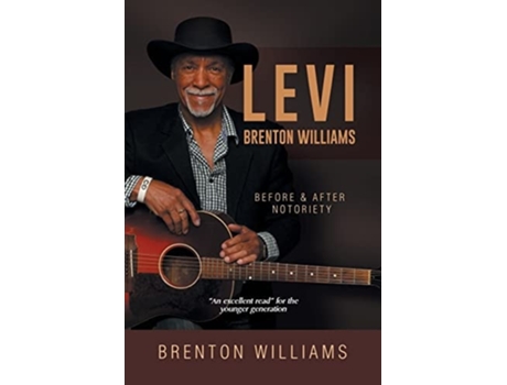 Livro Levi Brenton Williams Before Amp After Notoriety De Brenton Williams (inglês)