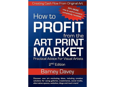 Livro How to Profit From the Art Print Market Practical Advice for Visual Artists de Barney Davey (Inglês)