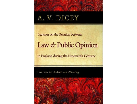 Livro lectures on the relation between law & public opinion de a. v. dicey (inglês)