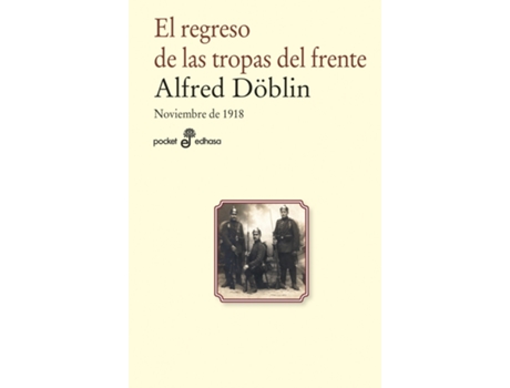 Livro El Regreso De Las Tropas Del Frente de Alfred Doblin (Espanhol)