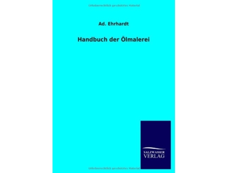 Livro Handbuch Der Olmalerei German Edition de Ad Ehrhardt (Alemão)