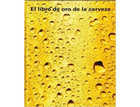 Livro El Libro De Oro De La Cerveza de A.A.V.V. (Espanhol)