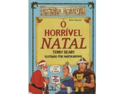 Livro O Horrível Natal de Terry Deary