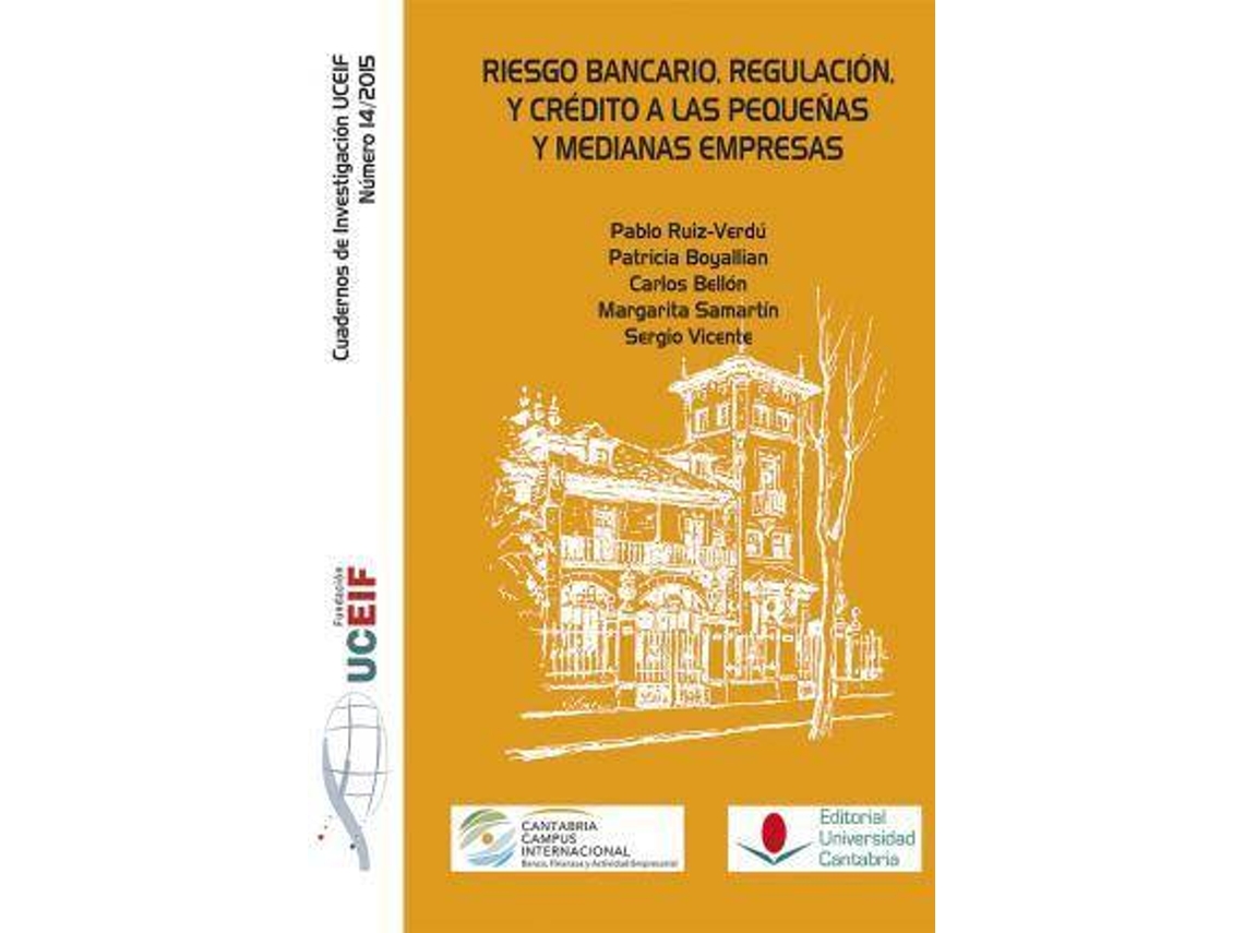 Livro Riesgo Bancario, Regulación Y Crédito A Las Pequeñas Y Medianas Empresas de Pablo Et Al Ruiz Verdú (Espanhol)