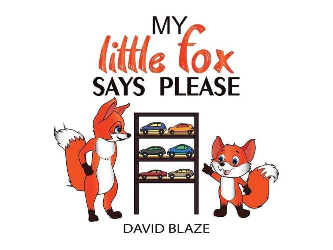 Livro My Little Fox Says Please de David Blaze (Inglês)
