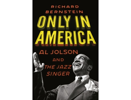 Livro Only in America de Richard Bernstein (Inglês - Capa Dura)