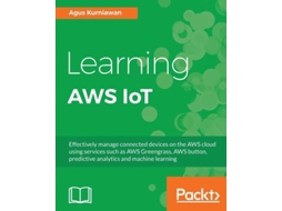 Livro Learning Aws Iot De Agus Kurniawan (inglês)