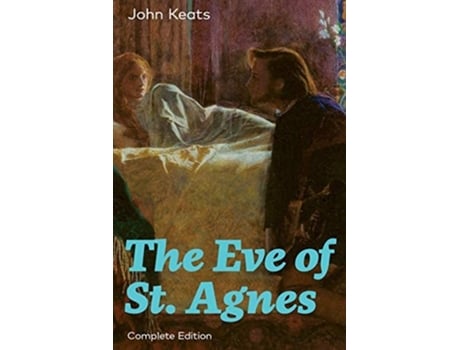 Livro The Eve Of St. Agnes De John Keats (inglês)