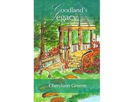 Livro Goodlands Legacy de Cherylann Greene (Inglês)