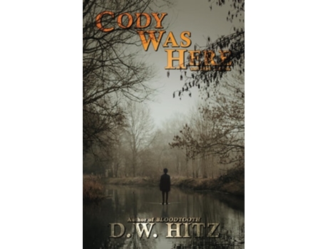 Livro Cody Was Here and Other Stories de DW Hitz (Inglês)