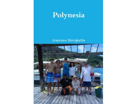 Livro Polynesia Vincenzo Berghella (Inglês)